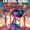HIT-GIRL EN HONG KONG [CARTONE]