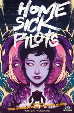 HOME SICK PILOTS Nº03: TRES ACORDES PARA EL FIN DEL MUNDO [CARTONE]