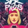 HOME SICK PILOTS Nº02: YO QUIERO SER UN ARMA AMBULANTE [CARTONE]