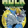 INCREIBLE HULK DE PETER DAVID VOLUMEN 01: CIRCULO VICIOSO [CARTONE]