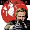JAMES BOND VOLUMEN 4: FELIX LEITER [CARTONE]