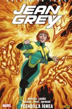 JEAN GREY VOL.01: PESADILLA IGNEA (COLECCION 100% MARVEL) [RUSTICA]