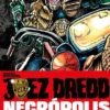 JUEZ DREDD: NECROPOLIS [CARTONE]