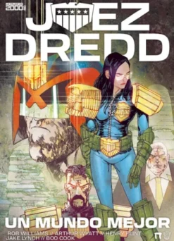 JUEZ DREDD: UN MUNDO MEJOR [CARTONE]