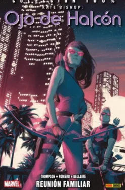 KATE BISHOP, OJO DE HALCON Nº03: REUNION FAMILIAR (COLECCION 100% MARVEL) [RUSTICA]
