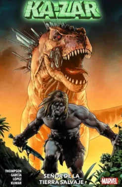 KA-ZAR: SEÑOR DE LA TIERRA SALVAJE [RUSTICA]