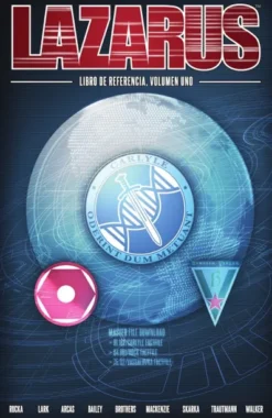 LAZARUS: EL LIBRO DE REFERENCIA VOL.1 [RUSTICA]