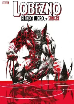 LOBEZNO: BLANCO, NEGRO Y SANGRE [CARTONE]