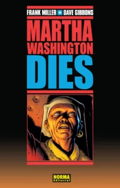 MARTHA WASHINGTON DIES (OBRA COMPLETA) [CARTONE]