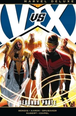 MARVEL DELUXE: LOS VENGADORES VS LA PATRULLA-X, SEGUNDA PARTE [CARTONE]