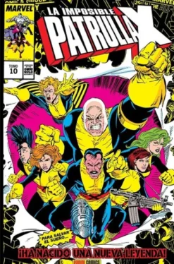 MARVEL GOLD: LA IMPOSIBLE PATRULLA-X VOL.10, HA NACIDO UNA NUEVA LEYENDA (244-267 USA) [CARTONE]