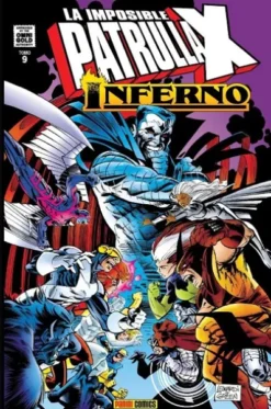 MARVEL GOLD: LA IMPOSIBLE PATRULLA-X VOL.09, INFERNO (239-243 USA) [CARTONE]