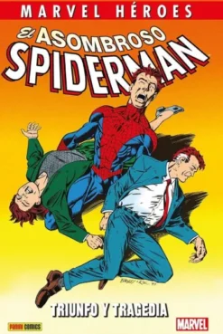 MARVEL HEROES: ASOMBROSO SPIDERMAN, TRIUNFO Y TRAGEDIA [CARTONE]