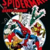 MARVEL HEROES: EL ESPECTACULAR SPIDERMAN DE GERRY CONWAY VOL.01, LAPIDA [CARTONE]