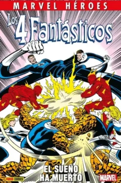 MARVEL HEROES: LOS 4 FANTASTICOS, EL SUEÑO HA MUERTO [CARTONE]