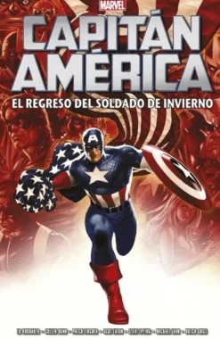 MARVEL INTEGRAL: CAPITAN AMERICA, EL REGRESO DEL SOLDADO DE INVIERNO [CARTONE]