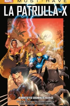 MARVEL MUST-HAVE: LA PATRULLA-X VOL.02, ARRESTO DOMICILIARIO [CARTONE]