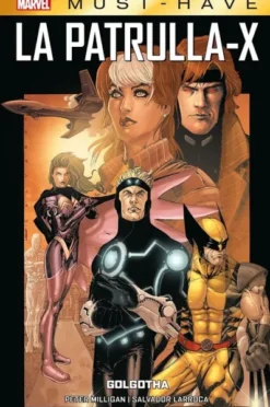 MARVEL MUST-HAVE: LA PATRULLA-X VOL.01, GOLGOTHA [CARTONE]