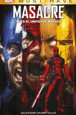 MARVEL MUST-HAVE: MASACRE MATA EL UNIVERSO MARVEL (DEADPOOL) REEDICION [CARTONE]