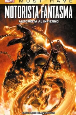 MARVEL MUST-HAVE: MOTORISTA FANTASMA, AUTOPISTA AL INFIERNO [CARTONE]