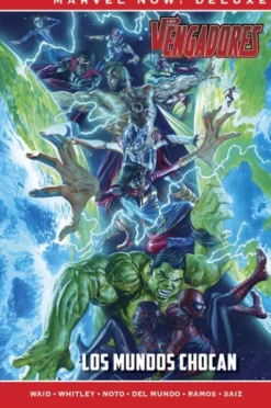 MARVEL NOW! DELUXE: LOS VENGADORES DE MARK WAID VOL.03, LOS MUNDOS CHOCAN [CARTONE]