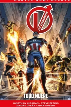 MARVEL NOW! DELUXE: LOS VENGADORES DE JONATHAN HICKMAN VOL.01, TODO MUERE [CARTONE]