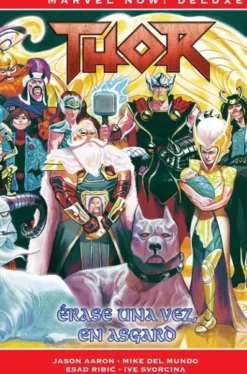 MARVEL NOW! DELUXE: THOR DE JASON AARON VOL.08, ERASE UNA VEZ EN ASGARD [CARTONE]