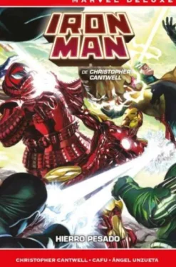MARVEL NOW! DELUXE: TONY STARK IRON MAN DE CHRIS CANTWELL VOL.01, HIERRO PESADO [CARTONE