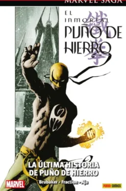 MARVEL SAGA: EL INMORTAL PUÑO DE HIERRO VOL.01, LA ULTIMA HISTORIA DE PUÑO DE HIERRO [CARTONE]