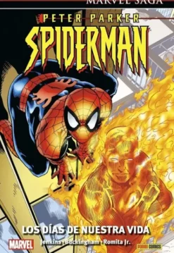 MARVEL SAGA: PETER PARKER SPIDERMAN VOL.01, LOS DIAS DE NUESTRA VIDA [CARTONE]