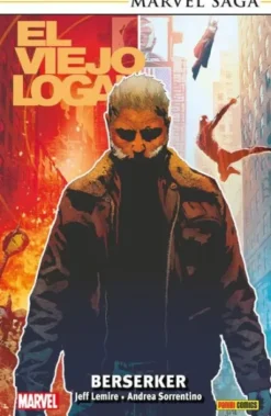 MARVEL SAGA TPB: EL VIEJO LOGAN VOL.01, BERSERKER [RUSTICA]