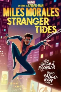 MARVEL SCHOLASTIC: MILES MORALES, STRANGER TIDES [RUSTICA]