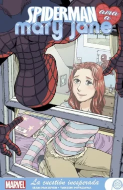 MARVEL YOUNG ADULTS: SPIDERMAN AMA A MARY JANE Nº02 LA CUESTION INESPERADA [RUSTICA]