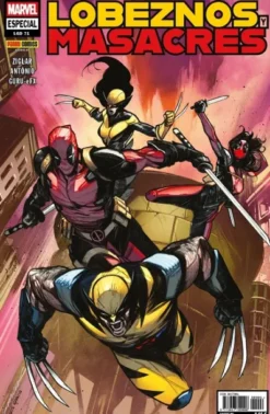 MASACRE (DEADPOOL) Nº71: ESPECIAL LOBEZNOS Y MASACRES [RUSTICA]