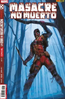MASACRE (DEADPOOL) Nº72: ESPECIAL MASACRE NO MUERTO [RUSTICA]