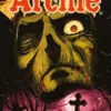 MAS ALLA CON ARCHIE VOL 01: FUGA DE RIVERDALE [CARTONE]