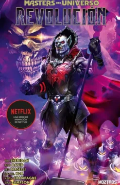 MASTERS DEL UNIVERSO: REVOLUCION [RUSTICA]