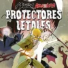 MATANZA ABSOLUTA: PROTECTORES LETALES [RUSTICA]