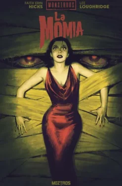 MONSTRUOS DE UNIVERSAL: LA MOMIA [RUSTICA]