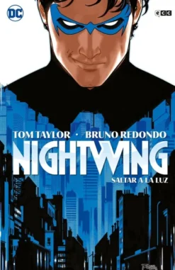 NIGHTWING VOL.01: SALTAR A LA LUZ (REEDICION) [CARTONE]