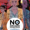 NO SON COMO NOSOTROS Nº02: NOSOTROS CONTRA VOSOTROS [RUSTICA]