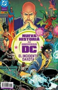 NUEVA HISTORIA DEL UNIVERSO DC: EL INCIDENTE DAKOTA [GRAPA]