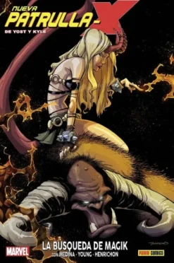 NUEVA PATRULLA-X DE YOST Y KYLE Nº02 LA BUSQUEDA DE MAGIK [CARTONE]