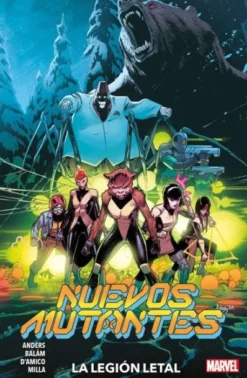 NUEVOS MUTANTES: LA LEGION LETAL [RUSTICA]