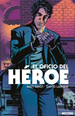 OFICIO DEL HEROE, EL [CARTONE]