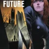 ONCE AND FUTURE VOL.04: MONARQUIAS EN REINO UNIDO [CARTONE]