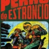 PERRO DE ESTRONCIO VOL.05 [CARTONE]
