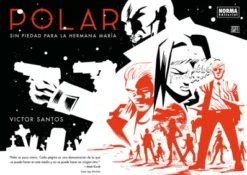 POLAR VOL.3: SIN PIEDAD PARA LA HERMANA MARIA [CARTONE APAISADO]