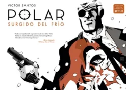 POLAR VOL.1: SURGIDO DEL FRIO (NUEVA EDICION) [CARTONE APAISADO]