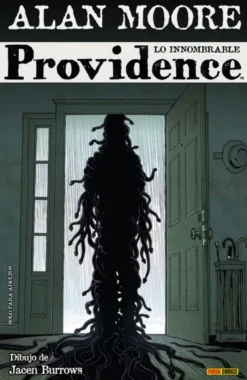 PROVIDENCE VOLUMEN 03: LO INNOMBRABLE (9-12 USA)[CARTONE]